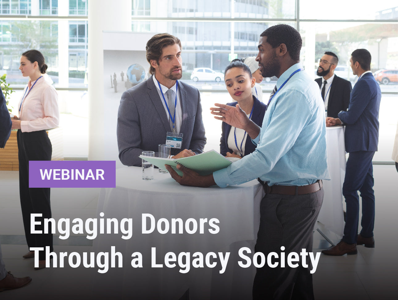 Engaging Donors Through a Legacy Society